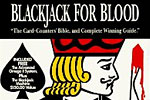 Blackjack for blood