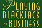 Playing blackjack as a business - Lawrence Revere